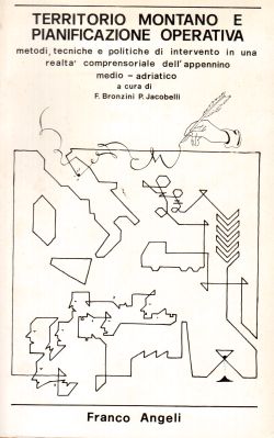 Territorio Montano e pianificazione operativa, F. Bronzini, P. Jacobelli